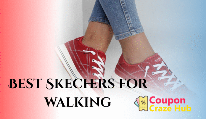 Best Skechers for walking